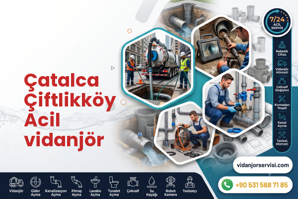 Çatalca Çiftlikköy Acil vidanjör