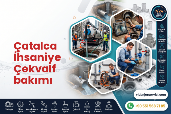 Çatalca İhsaniye Çekvalf bakımı