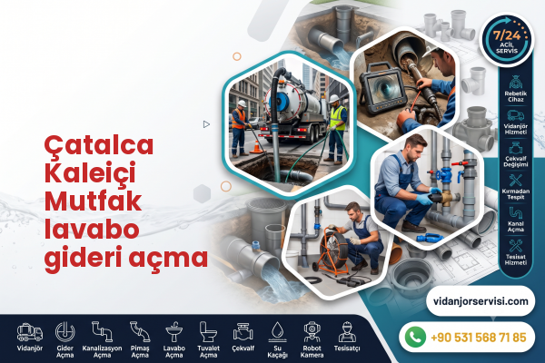 Çatalca Kaleiçi Mutfak lavabo gideri açma