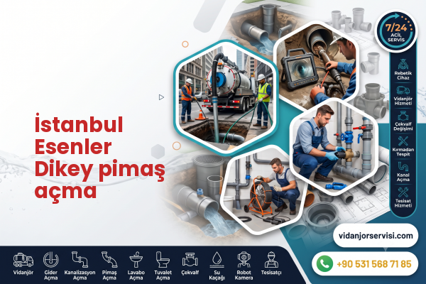 İstanbul Esenler Dikey pimaş açma