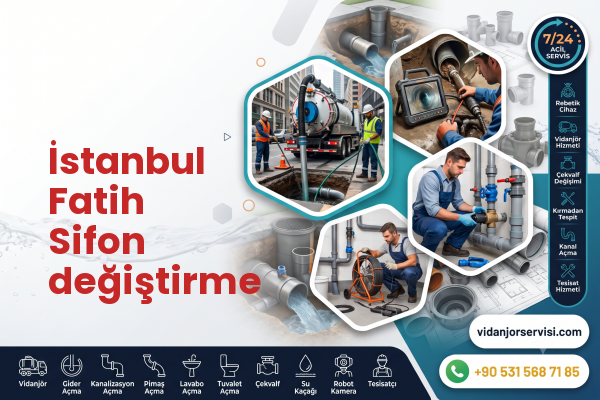 İstanbul Fatih Sifon değiştirme
