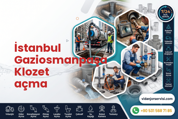 İstanbul Gaziosmanpaşa Klozet açma