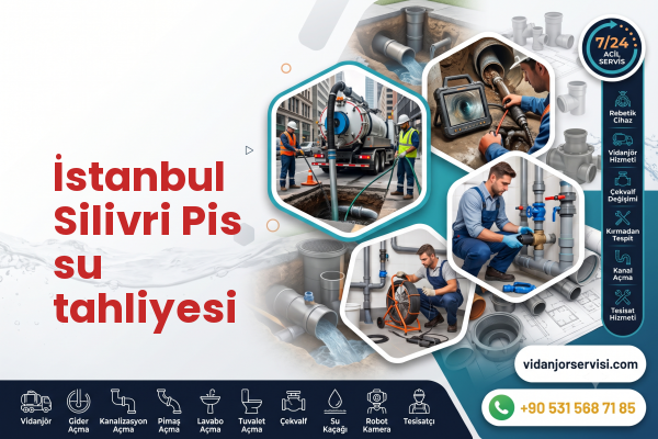 İstanbul Silivri Pis su tahliyesi