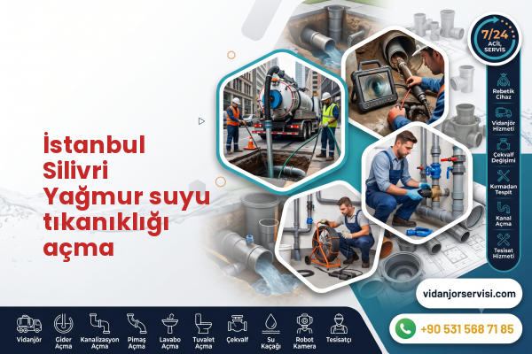 İstanbul Silivri Yağmur suyu tıkanıklığı açma