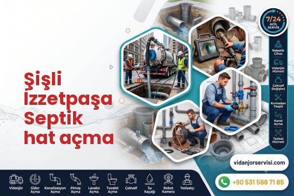 Şişli İzzetpaşa Septik hat açma