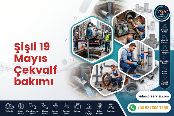Şişli 19 Mayıs Çekvalf bakımı