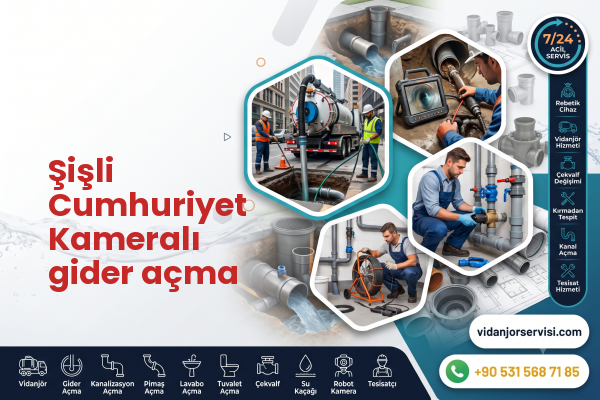 Şişli Cumhuriyet Kameralı gider açma