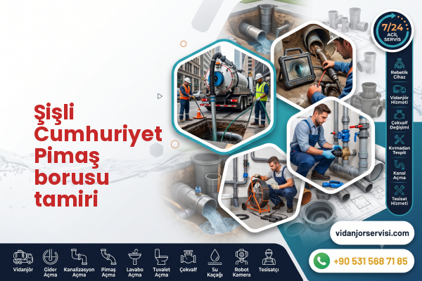 Şişli Cumhuriyet Pimaş borusu tamiri