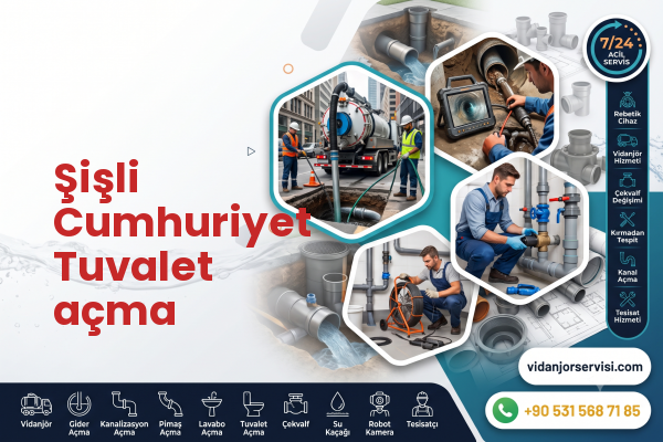 Şişli Cumhuriyet Tuvalet açma