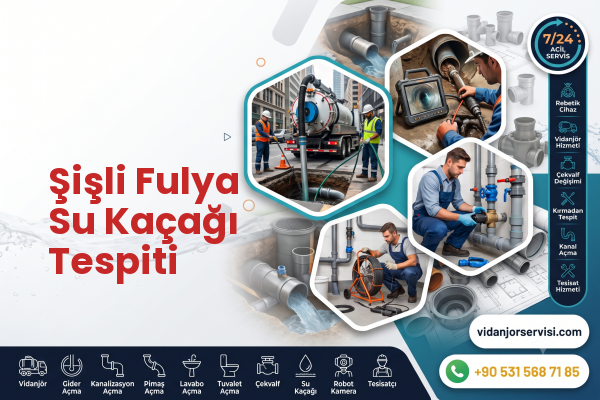 Şişli Fulya Su Kaçağı Tespiti