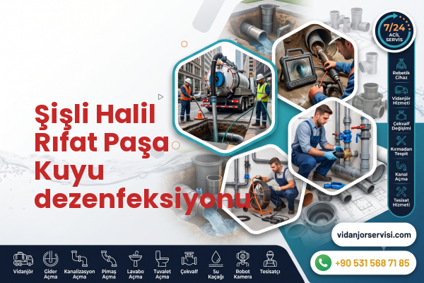 Şişli Halil Rıfat Paşa Kuyu dezenfeksiyonu