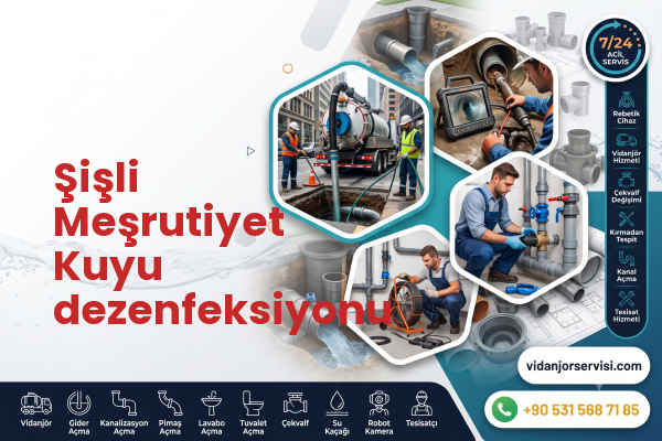 Şişli Meşrutiyet Kuyu dezenfeksiyonu