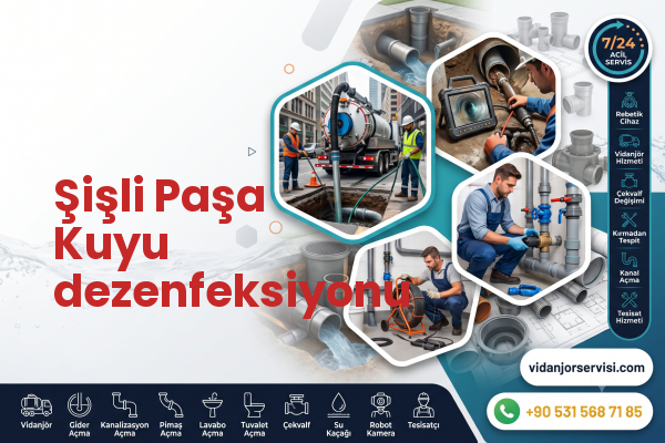 Şişli Paşa Kuyu dezenfeksiyonu
