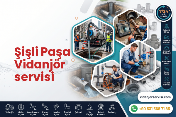 Şişli Paşa Vidanjör servisi