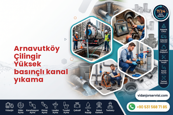 Arnavutköy Çilingir Yüksek basınçlı kanal yıkama