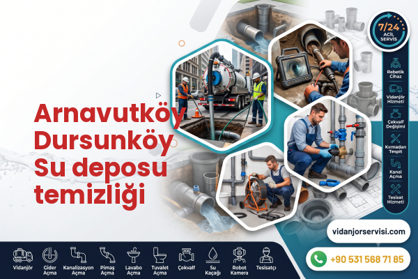 Arnavutköy Dursunköy Su deposu temizliği