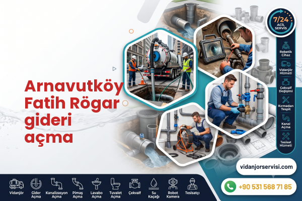 Arnavutköy Fatih Rögar gideri açma