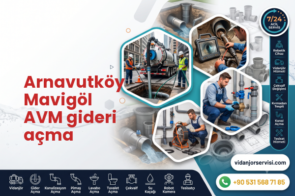 Arnavutköy Mavigöl AVM gideri açma