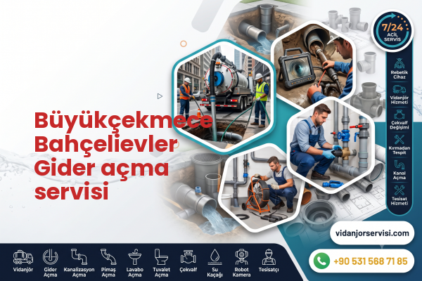 Büyükçekmece Bahçelievler Gider açma servisi