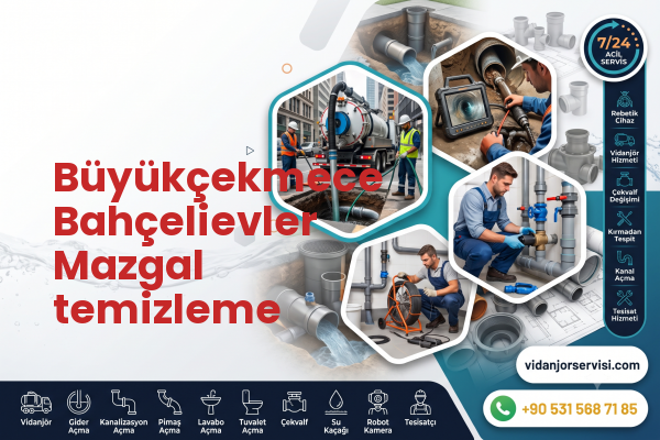 Büyükçekmece Bahçelievler Mazgal temizleme