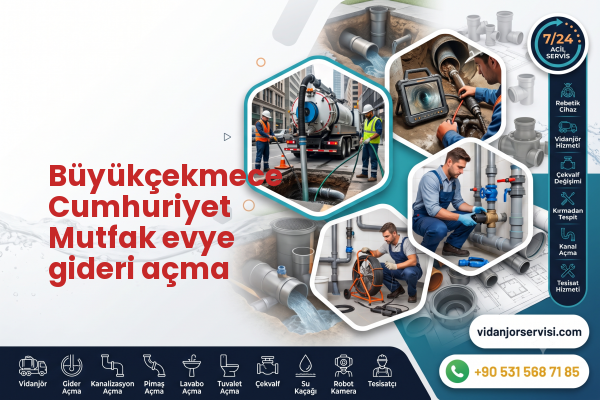 Büyükçekmece Cumhuriyet Mutfak evye gideri açma