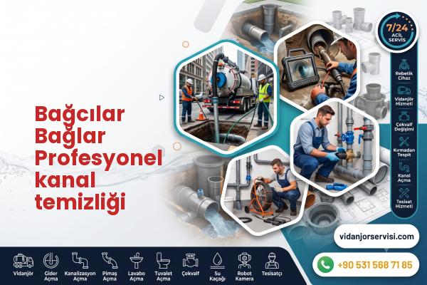 Bağcılar Bağlar Profesyonel kanal temizliği