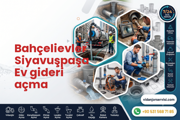 Bahçelievler Siyavuşpaşa Ev gideri açma