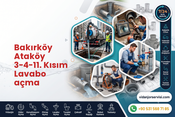 Bakırköy Ataköy 3-4-11. Kısım Lavabo açma