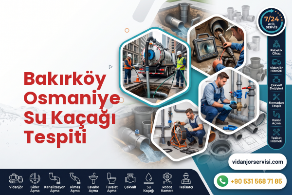 Bakırköy Osmaniye Su Kaçağı Tespiti