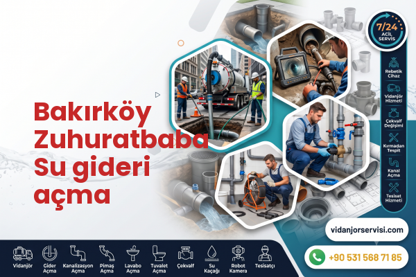 Bakırköy Zuhuratbaba Su gideri açma