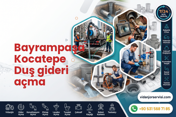 Bayrampaşa Kocatepe Duş gideri açma
