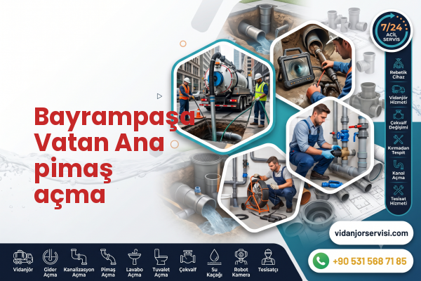 Bayrampaşa Vatan Ana pimaş açma