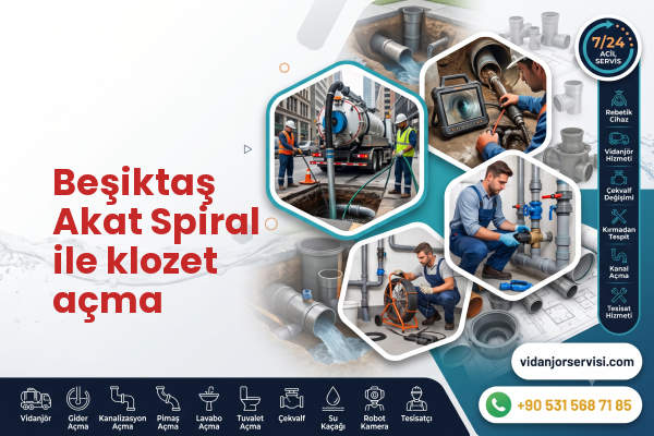 Beşiktaş Akat Spiral ile klozet açma