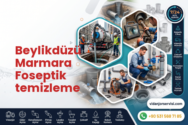 Beylikdüzü Marmara Foseptik temizleme