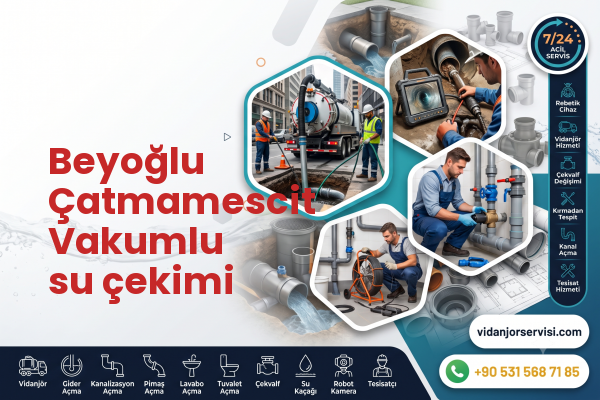 Beyoğlu Çatmamescit Vakumlu su çekimi