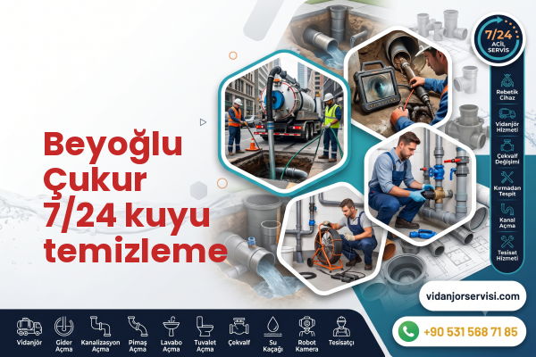 Beyoğlu Çukur 7/24 kuyu temizleme