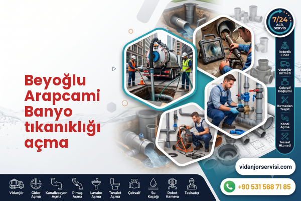 Beyoğlu Arapcami Banyo tıkanıklığı açma