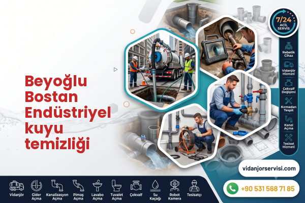 Beyoğlu Bostan Endüstriyel kuyu temizliği