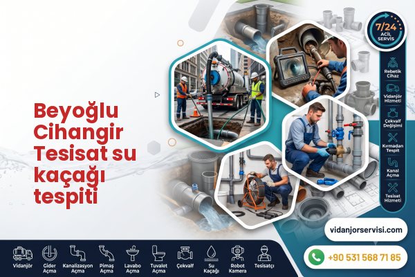 Beyoğlu Cihangir Tesisat su kaçağı tespiti