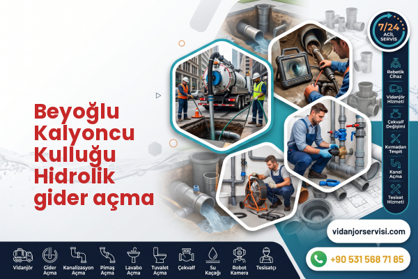 Beyoğlu Kalyoncu Kulluğu Hidrolik gider açma
