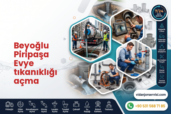 Beyoğlu Piripaşa Evye tıkanıklığı açma