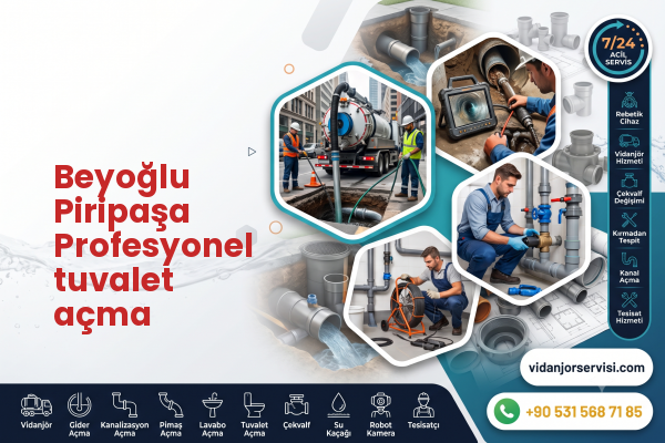 Beyoğlu Piripaşa Profesyonel tuvalet açma