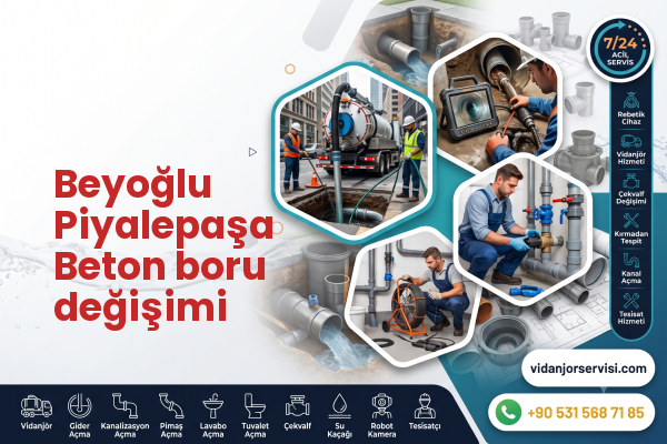 Beyoğlu Piyalepaşa Beton boru değişimi