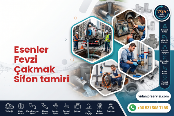 Esenler Fevzi Çakmak Sifon tamiri