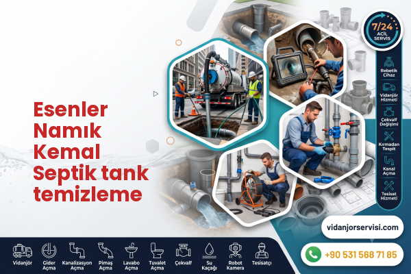 Esenler Namık Kemal Septik tank temizleme