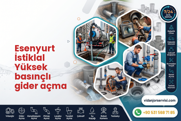 Esenyurt İstiklal Yüksek basınçlı gider açma