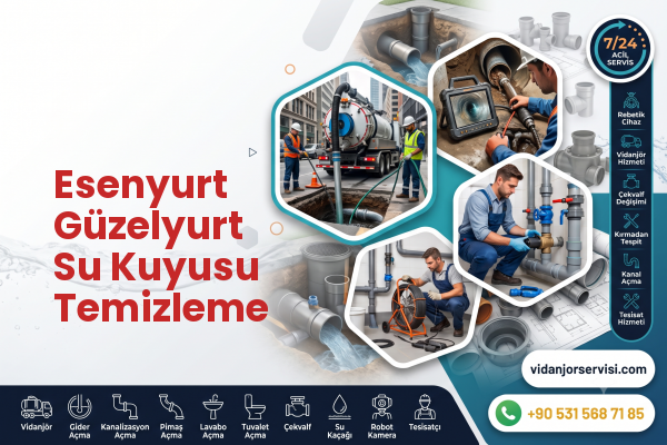 Esenyurt Güzelyurt Su Kuyusu Temizleme