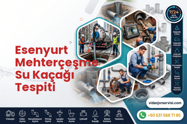 Esenyurt Mehterçeşme Su Kaçağı Tespiti