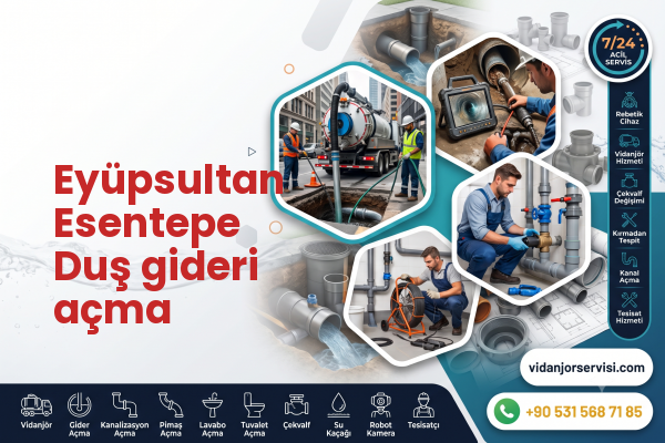 Eyüpsultan Esentepe Duş gideri açma