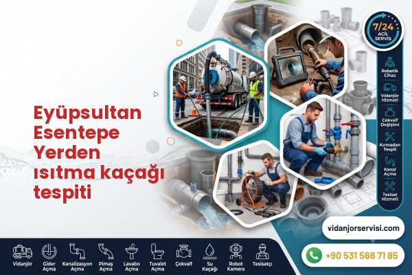 Eyüpsultan Esentepe Yerden ısıtma kaçağı tespiti